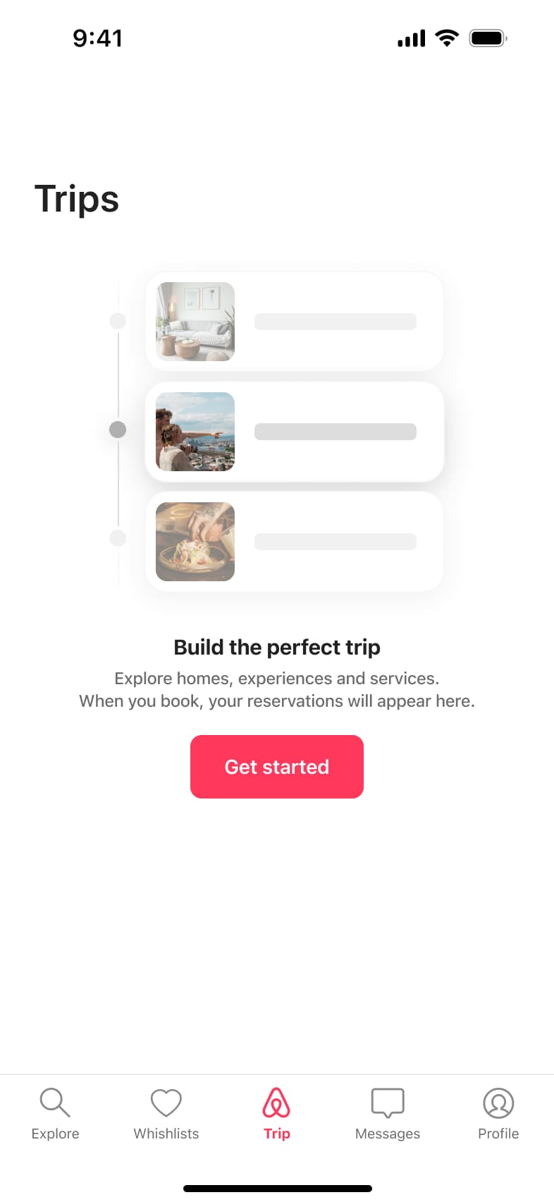 Trips empty state: build the perfect trip, with get started button.