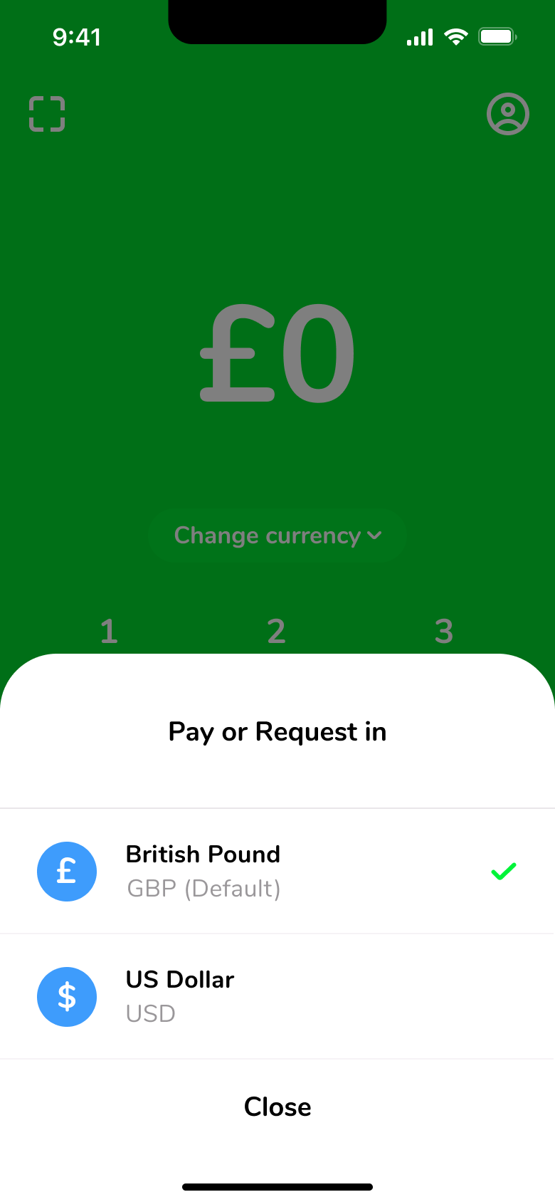 Pay or request in currency sheet: pound or dollar.
