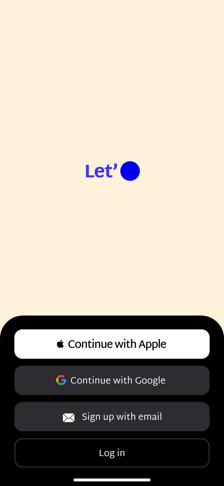Animated welcome on a colour field with typing phrase, Apple, Google, email sign-up and log in.