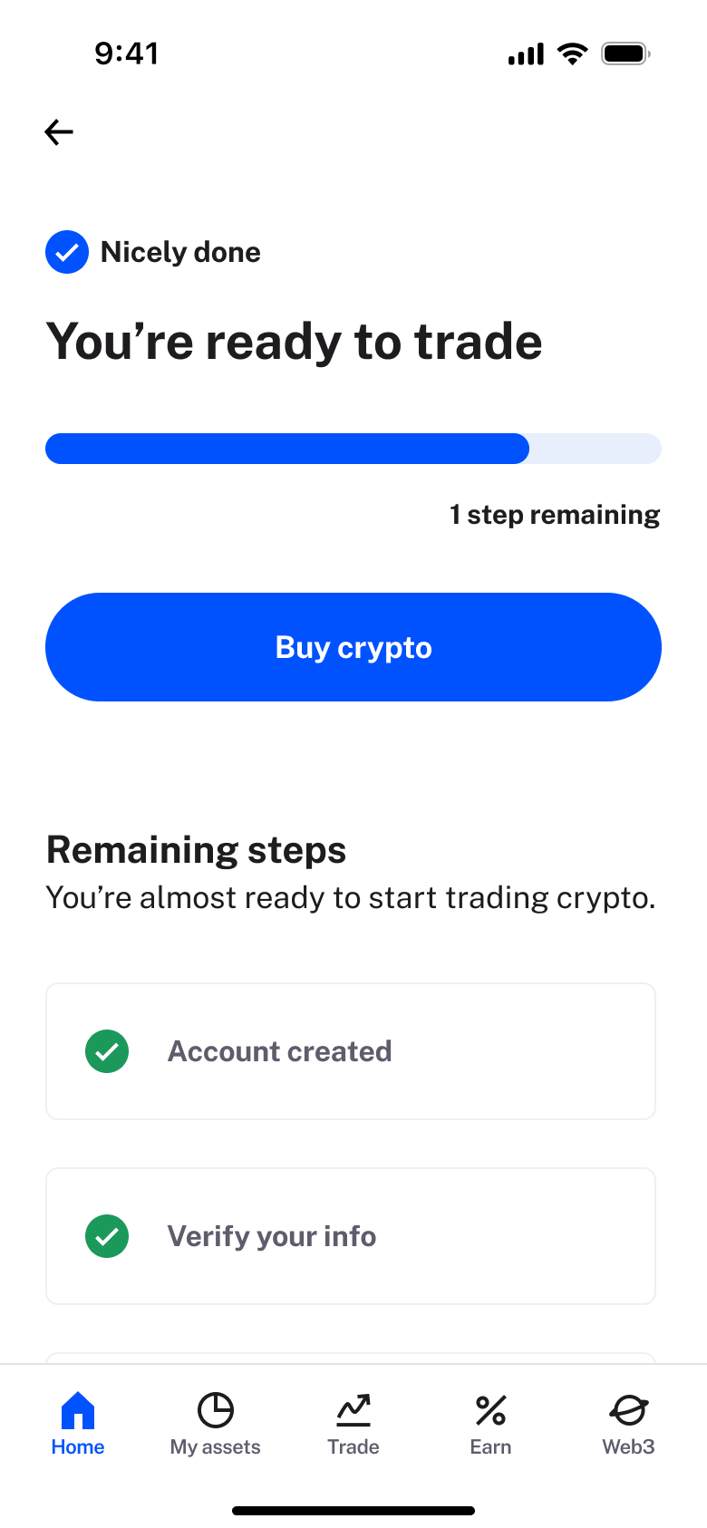 You're ready to trade: one step remaining, buy crypto.