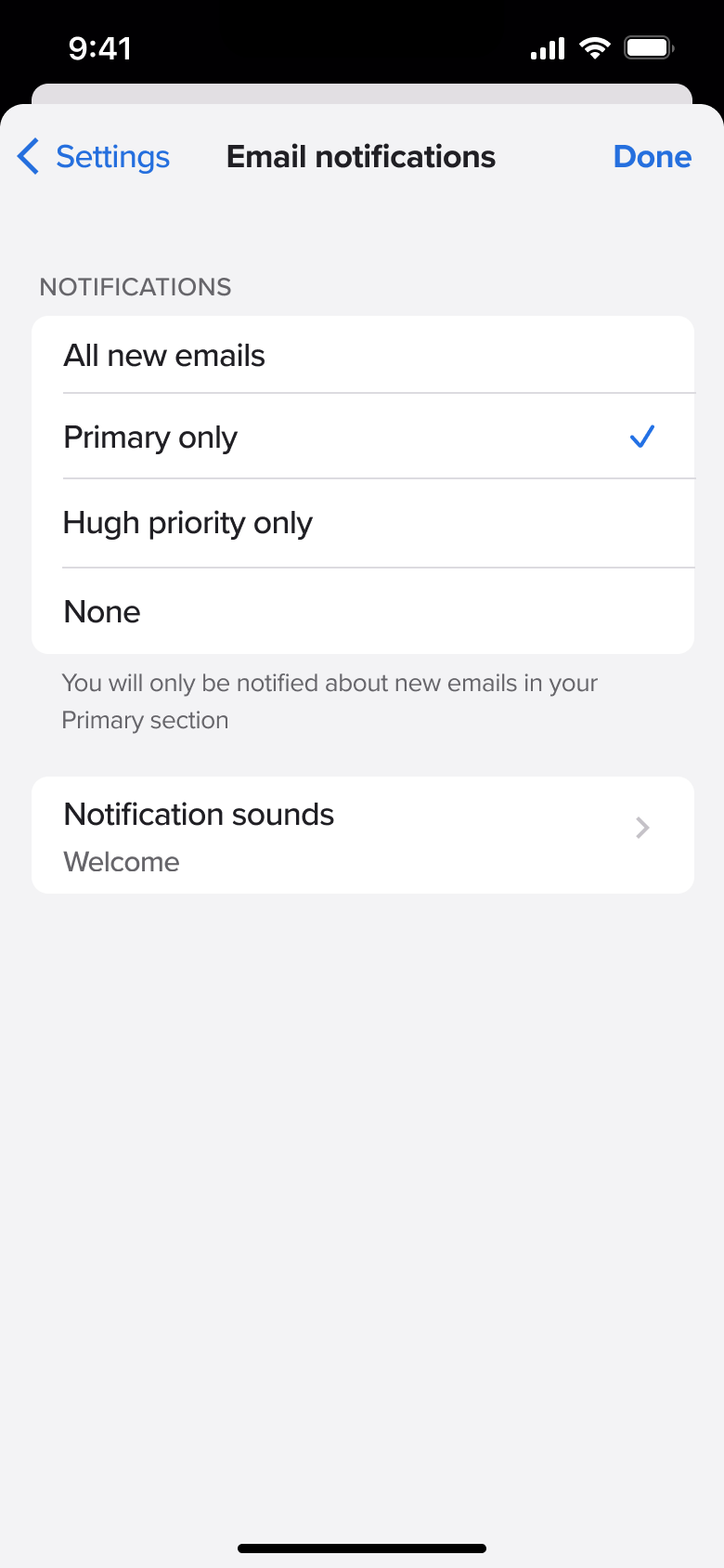 Email notifications: all, primary only, high priority or none.