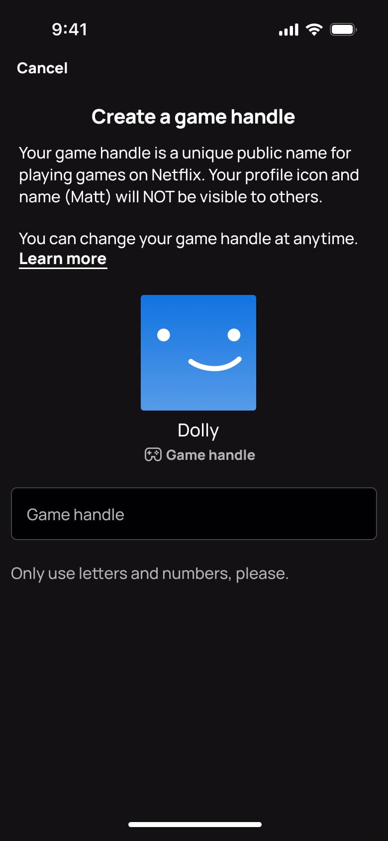 Create a game handle: a public name for playing Netflix games.