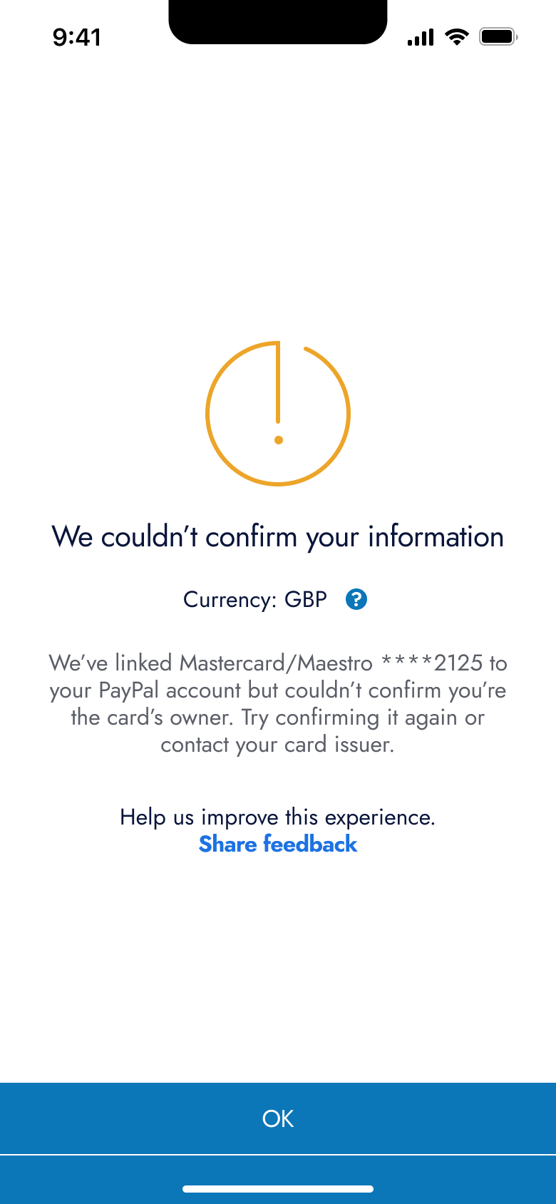 We couldn't confirm your card information, with share feedback and OK.