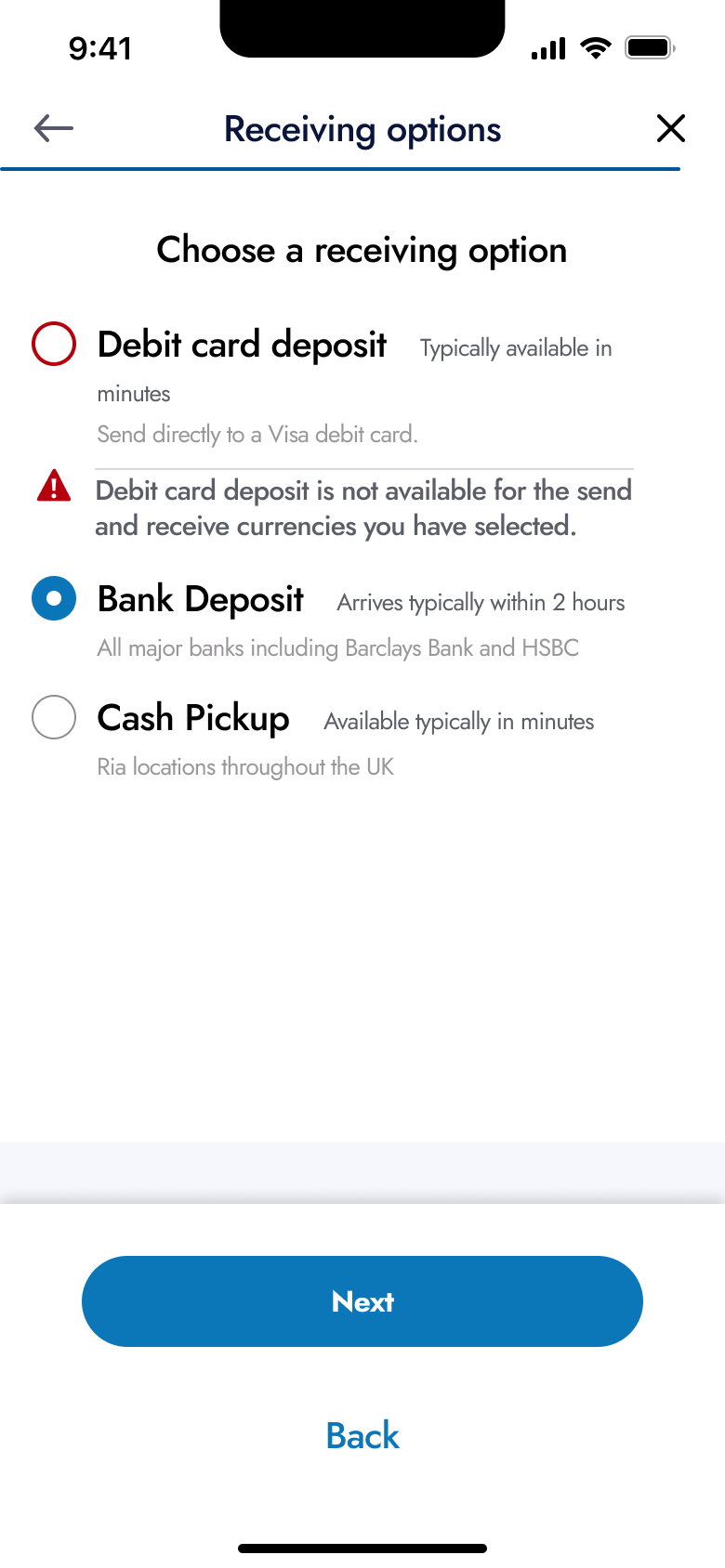 Receiving options: debit card, bank deposit or cash pickup.