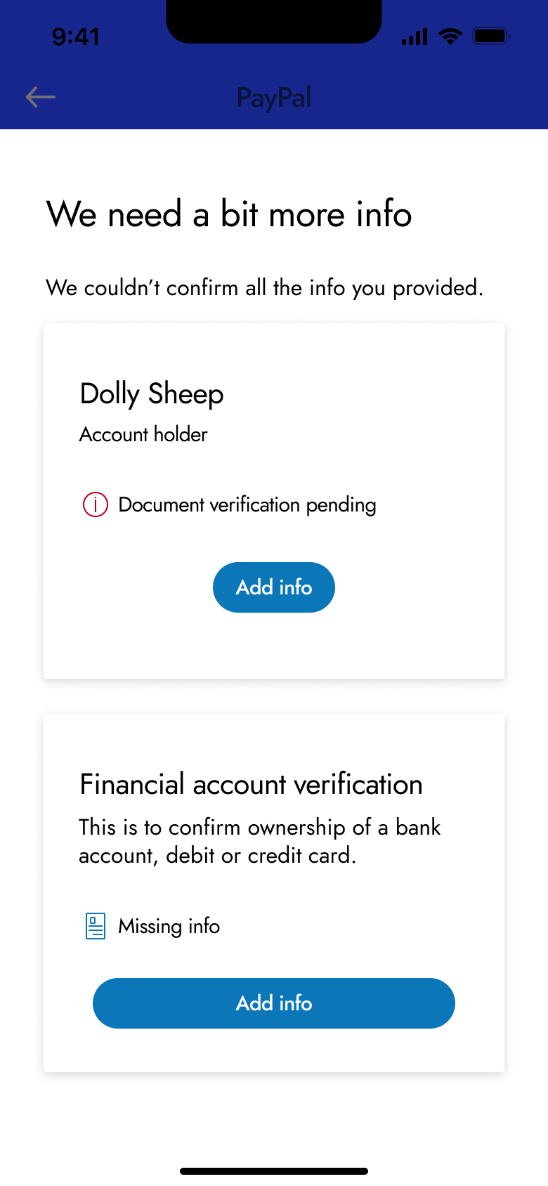 We need a bit more info: document and financial account verification.