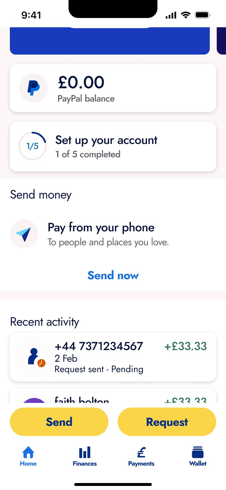 Home: balance, set up account progress, send money and recent activity.