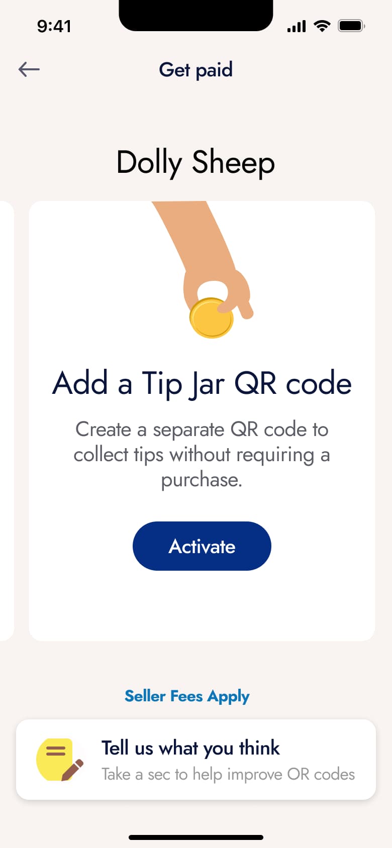 Get paid: add a tip jar QR code with activate button and feedback card.