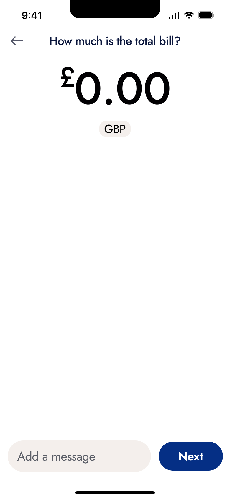 Total bill amount at zero without keypad.