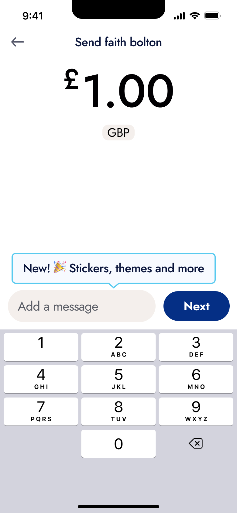 Send amount with currency, message field and stickers tip.