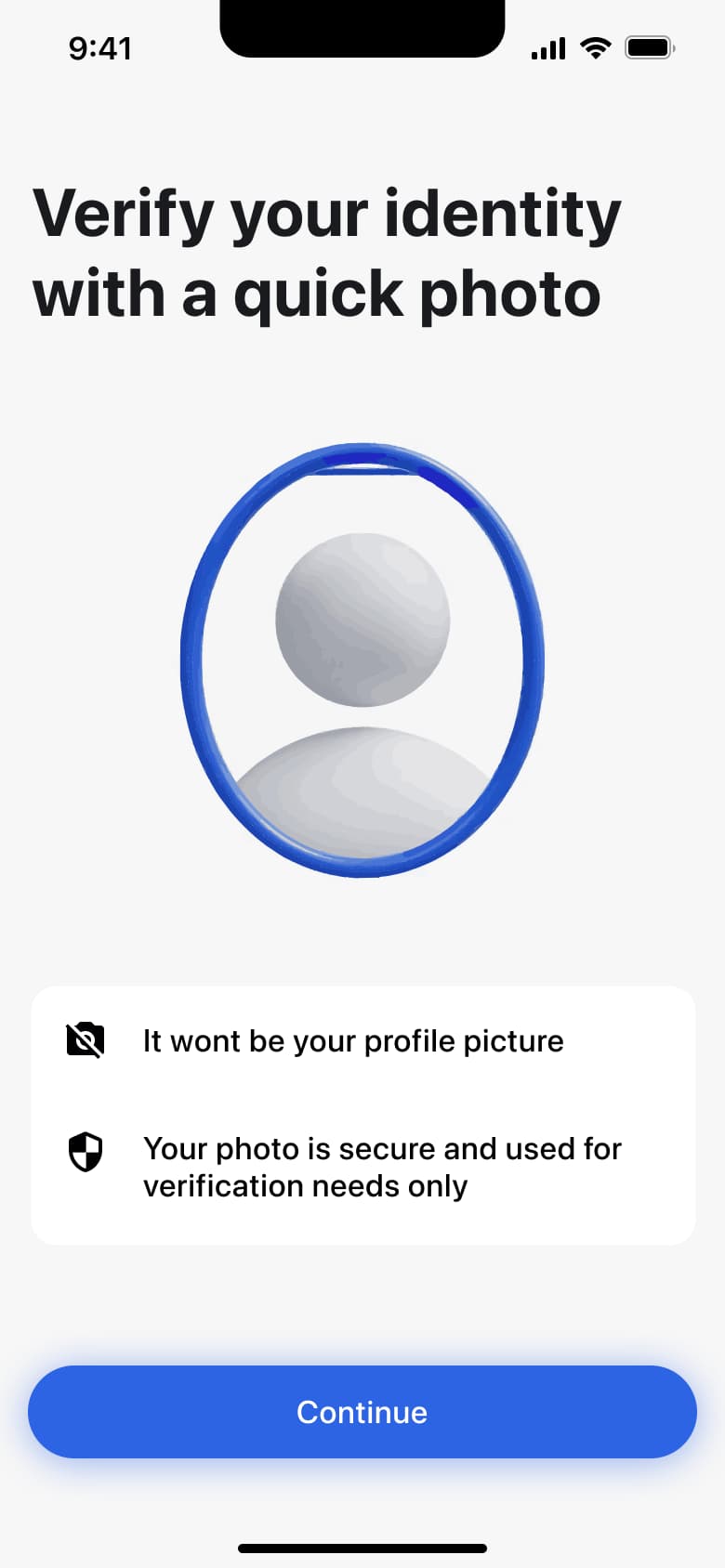 Verify your identity with a quick photo: explains selfie use and security.