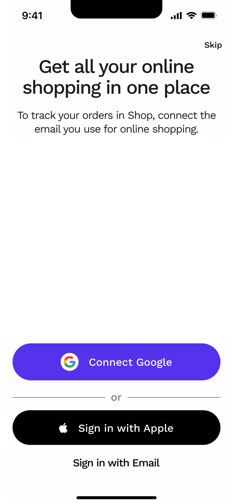 Get all your online shopping in one place: connect email or sign in.