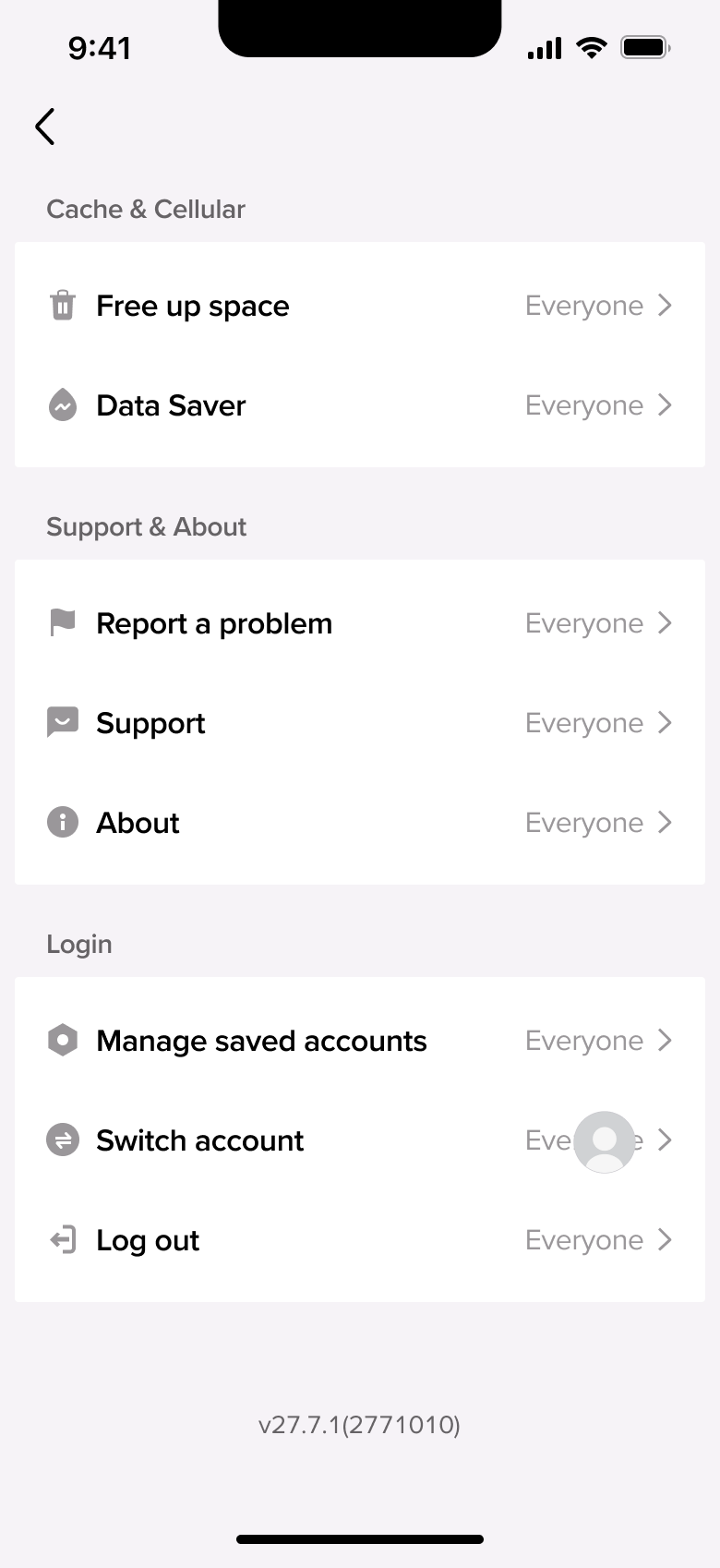 Settings end: cache, support, saved accounts, switch account and log out.