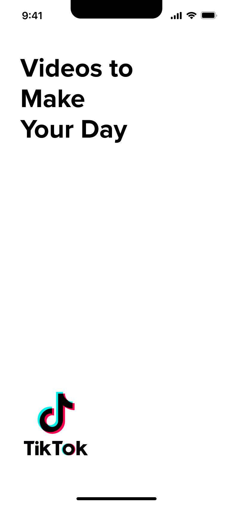 Welcome screen: videos to make your day, with logo.