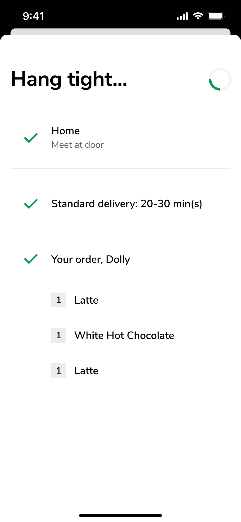Hang tight while the order is placed.