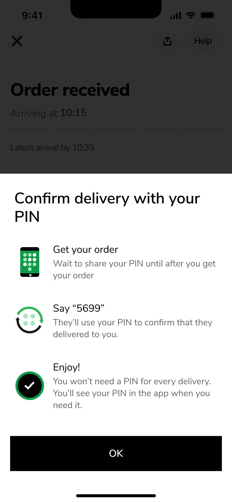 Confirm delivery with your PIN explainer sheet.