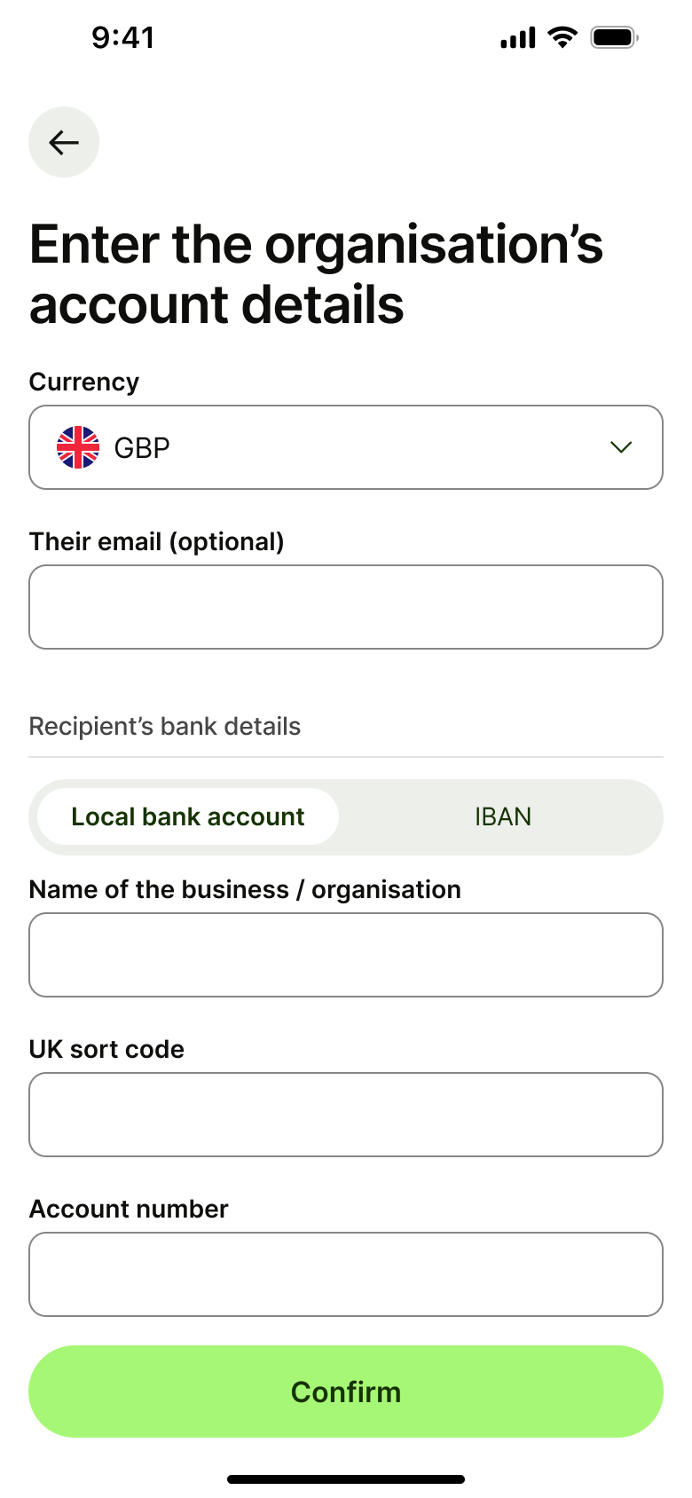 Enter the organisation's account details: local account or IBAN, name, sort code and number.